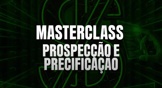 MasterClass Prospecção e Precificação