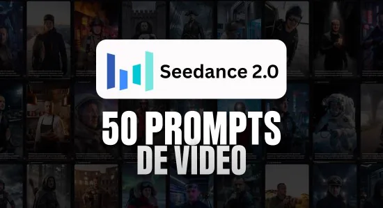 Seedance 2.0 — 50 Prompts de Vídeo